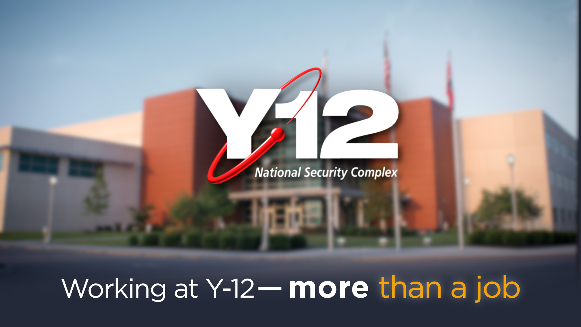 Working at Y-12—more than a job - Short